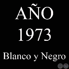 AO 1973 - BLANCO Y NEGRO - VIDA CAMPESINA EN PARAGUAY (JOS MARA BLANCH)