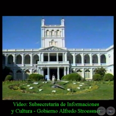 PALACIO DE GOBIERNO - Subsecretara de Informaciones y Cultura - Presidencia de ALFREDO STROESSNER